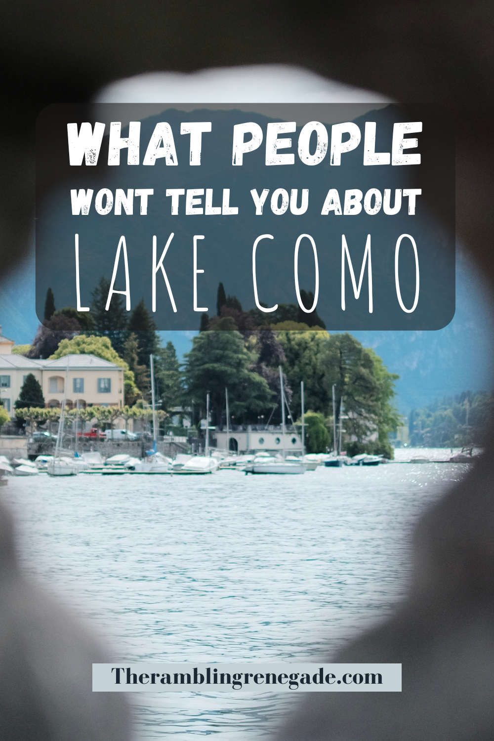 What people wont tell you about Lake Como
