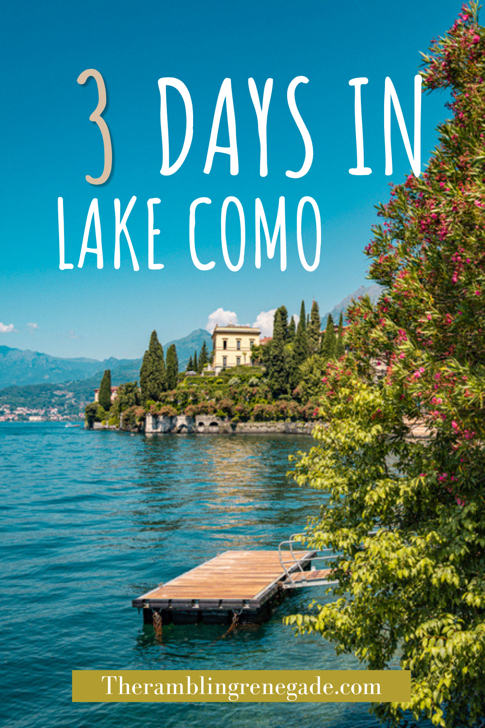 What to do in Lake Como for 3 days