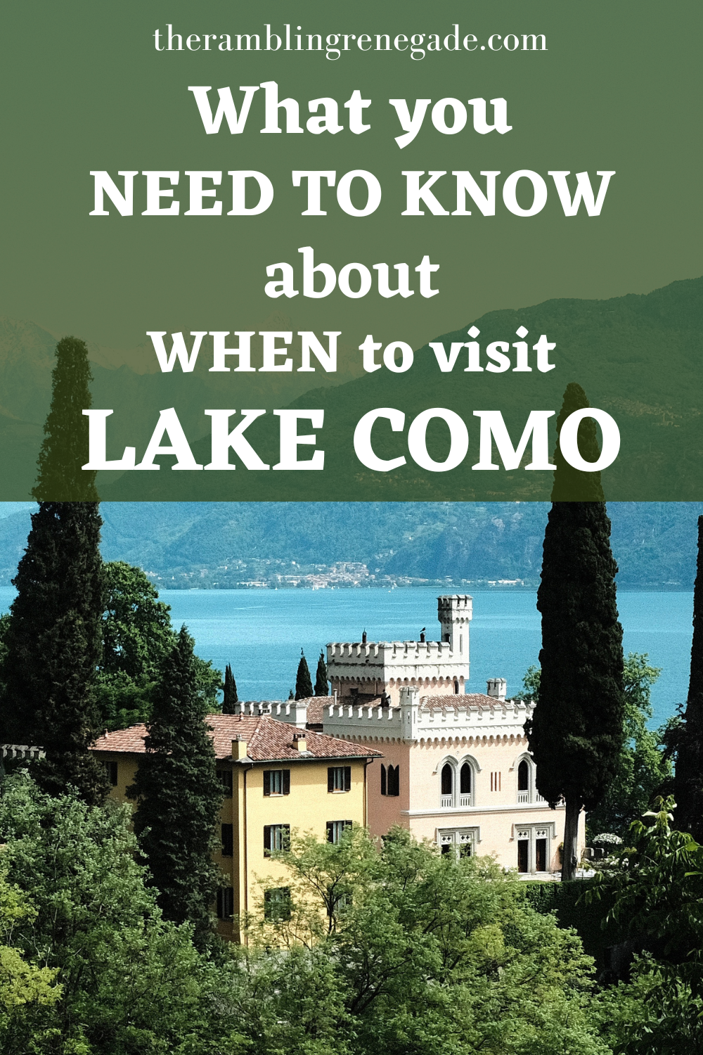 6 When to visit Lake Como Italy